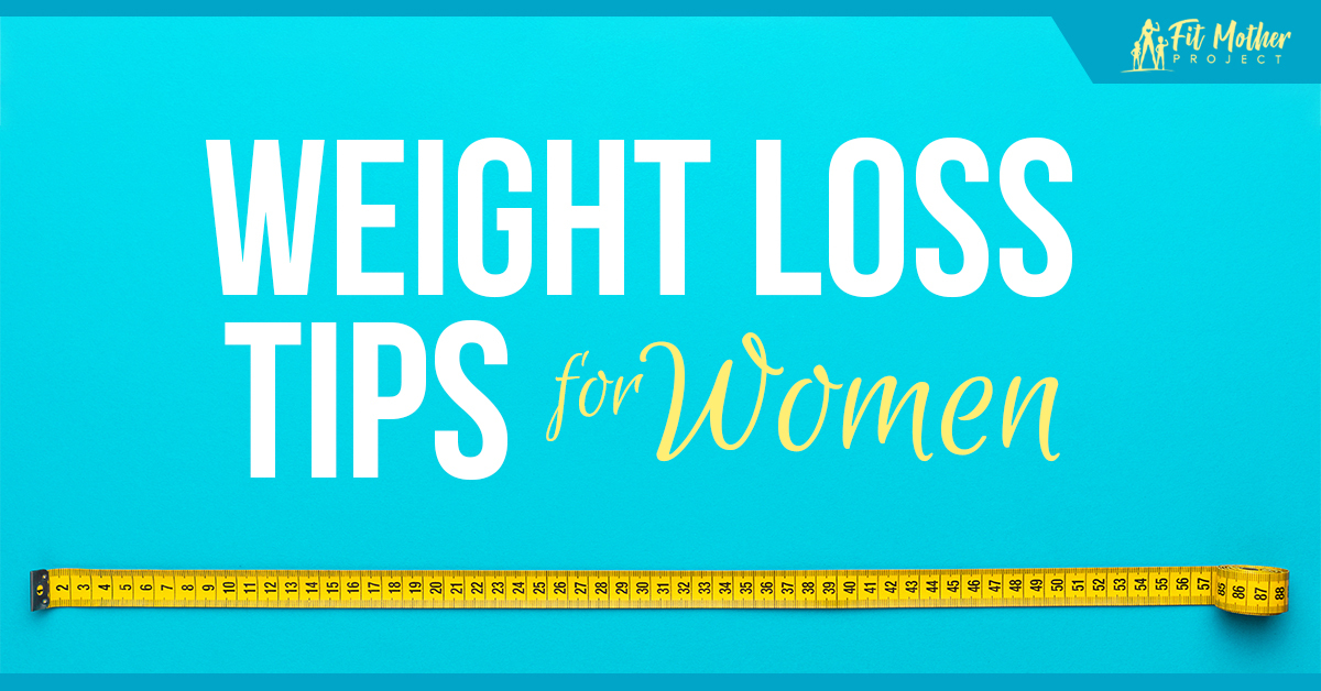 weight loss tips for women