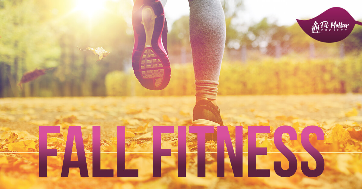 fall fitness