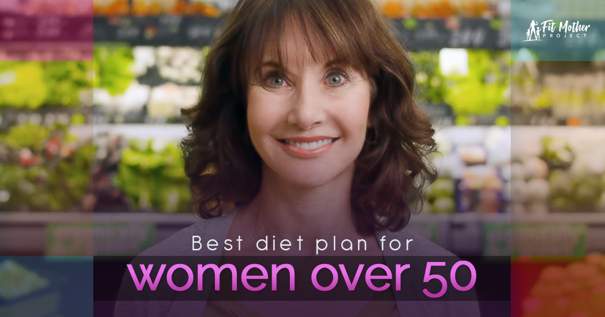 best diet for women over 50