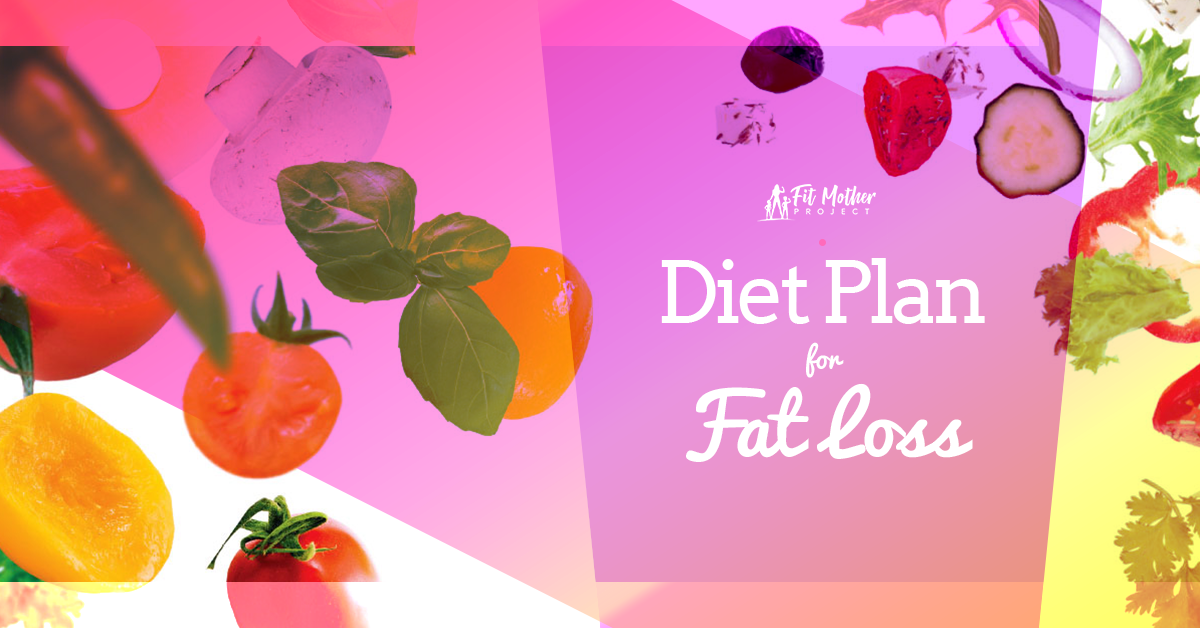 fat loss diet plan