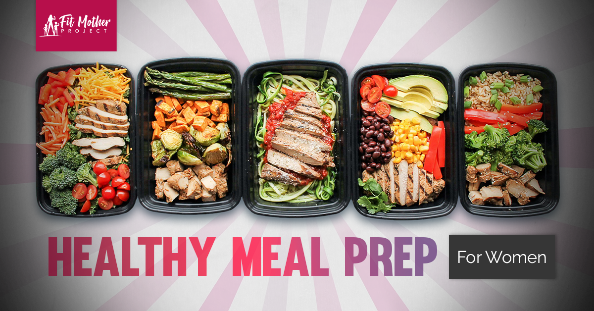 Meal Prep For Women