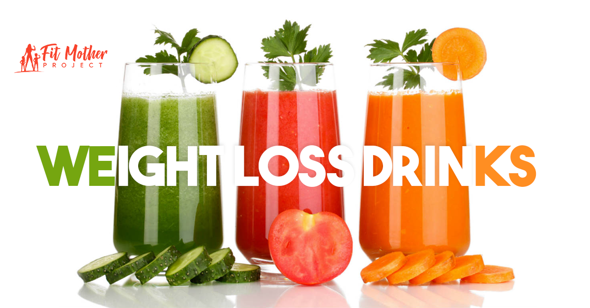 weight loss drinks