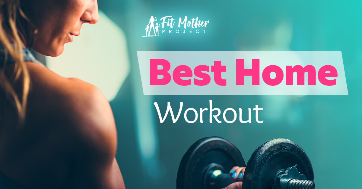 Best Home Workout