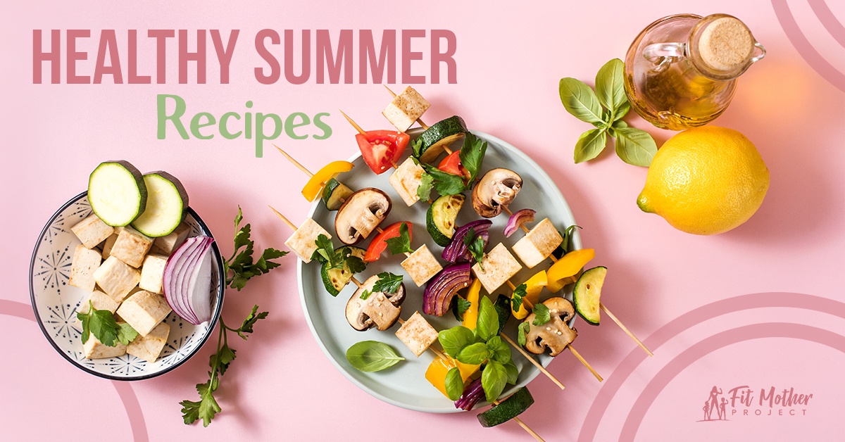 healthy summer recipes