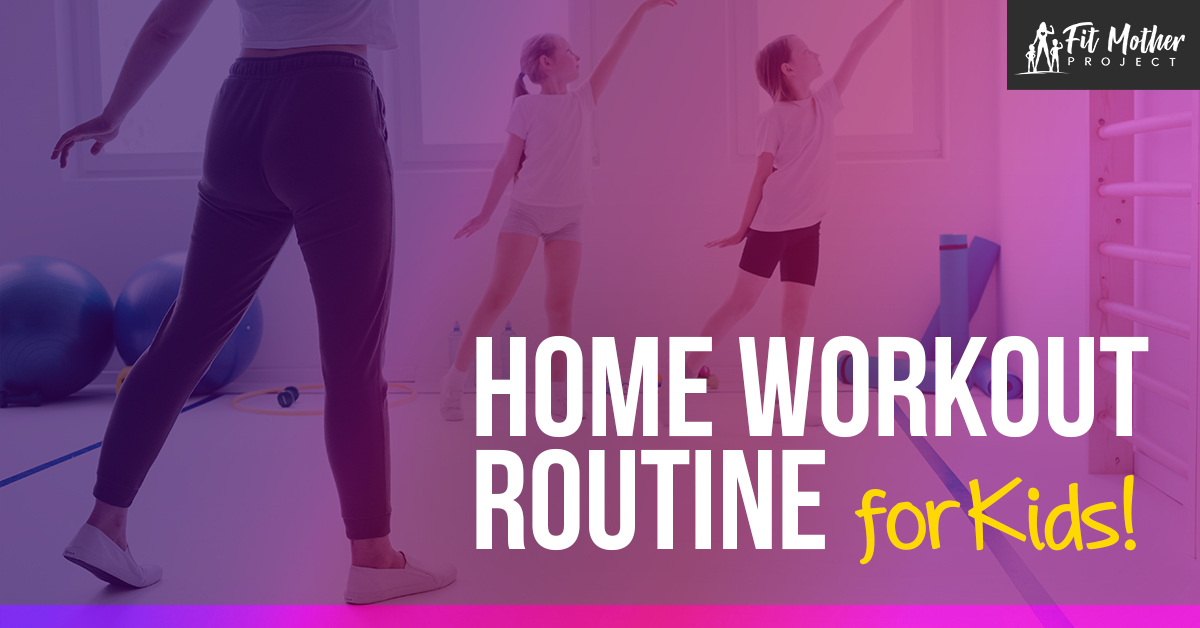 home workout routine for kids