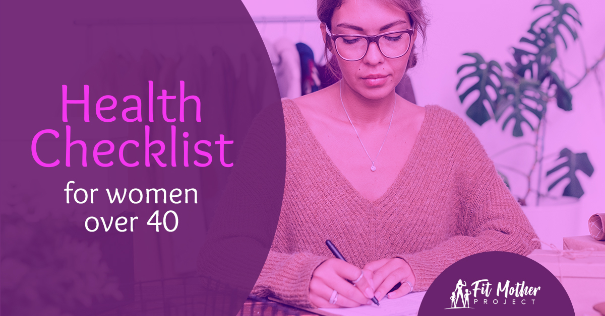 health checklist for women over 40