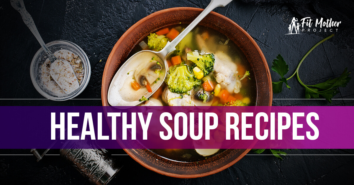 healthy soup recipes