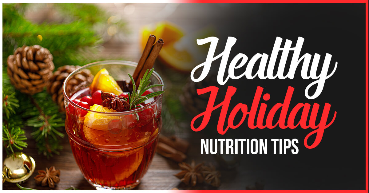 healthy holiday nutrition tips