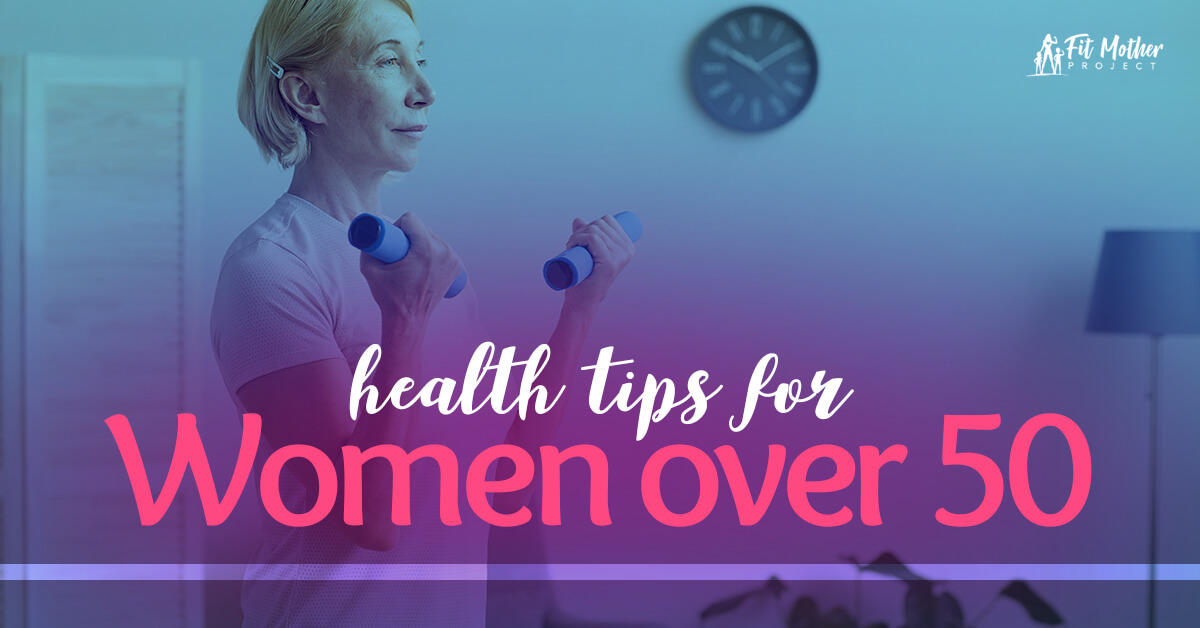 health tips for women over 50