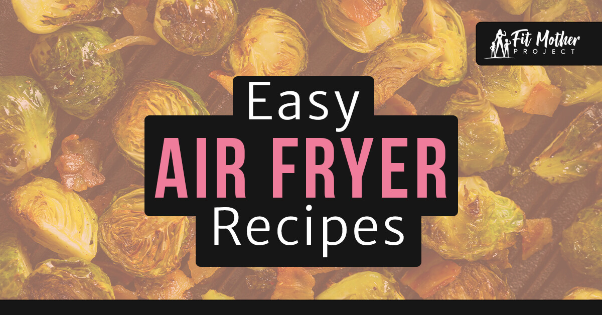 easy air fryer recipes