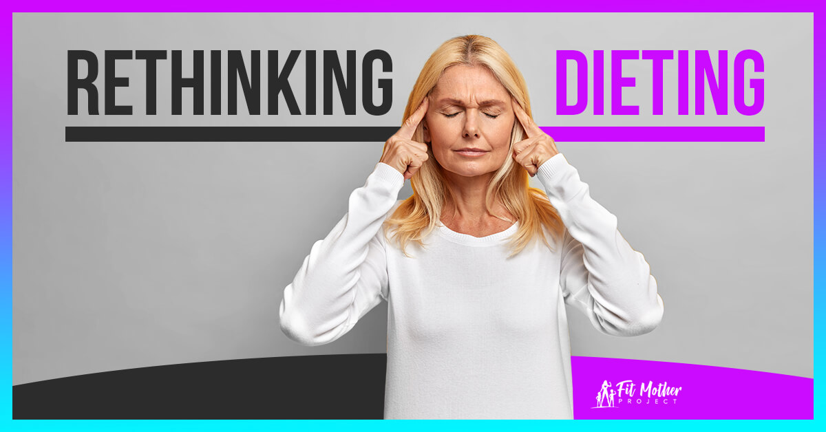 rethinking dieting