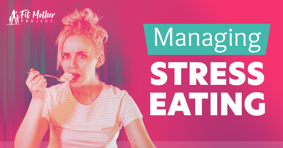 managing stress eating for women