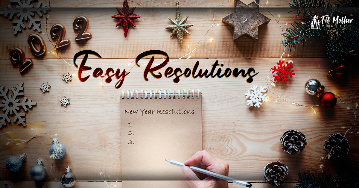 easy resolutions
