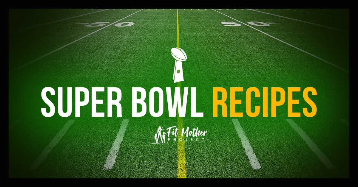 Super Bowl recipes