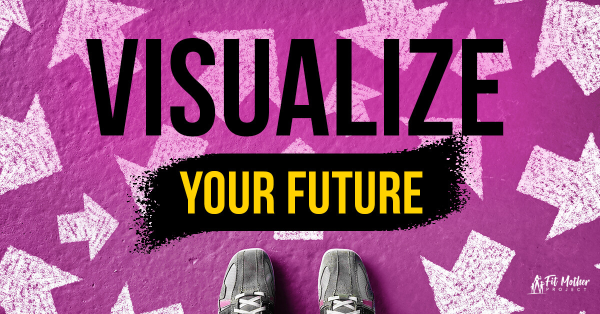 visualize your future