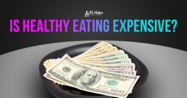 is healthy eating expensive