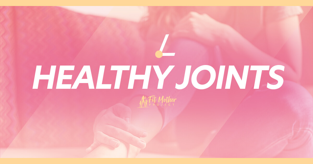 Healthy Joints