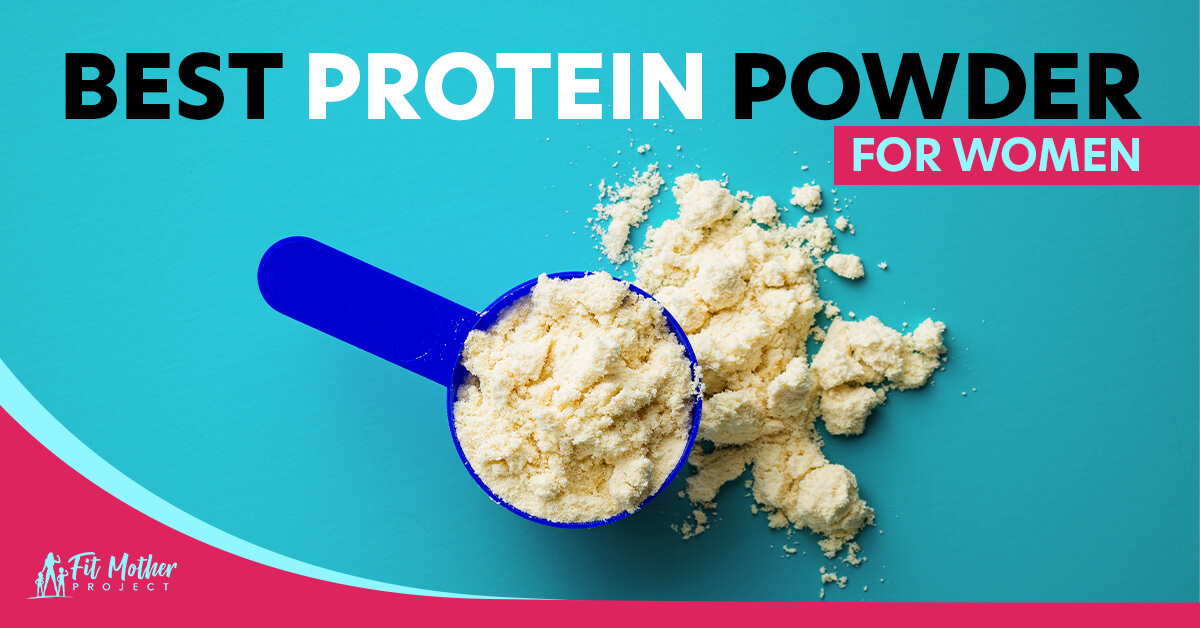 best protein powder for women