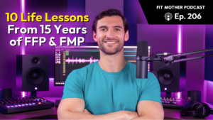 FMP Podcast Ep 206